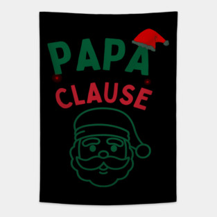 Papa Clause, Santa Hat Christmas Funny Design Tapestry