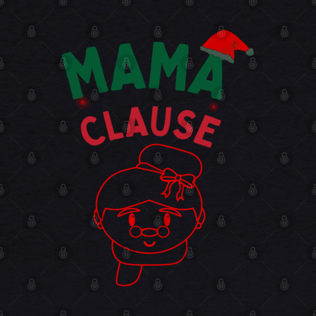 Mama Clause, Santa Cute Christmas Design by BirdsnStuff