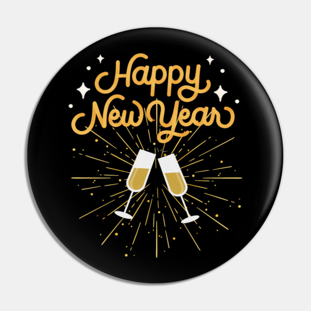 Happy New Year Celebration Cheers Wine Glasses Design Pin by BirdsnStuff