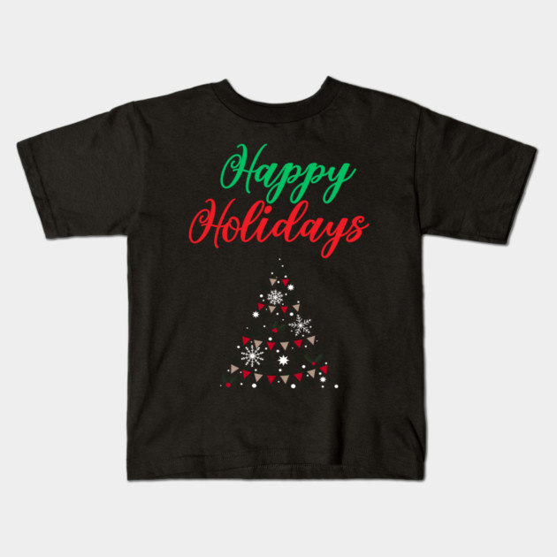 Happy Holidays, Xmas, Christmas Tree Design Kids T-Shirt by BirdsnStuff