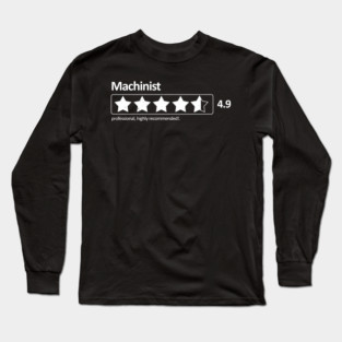 machinist Long Sleeve T-Shirt