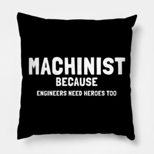 machinist Pillow