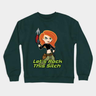 Let's Rock This Sitch Crewneck Sweatshirt