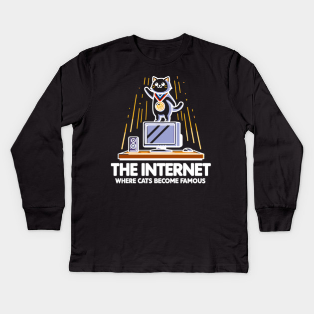 The Internet Where Cats Become Famous Kids Long Sleeve T-Shirt by Frank Ring