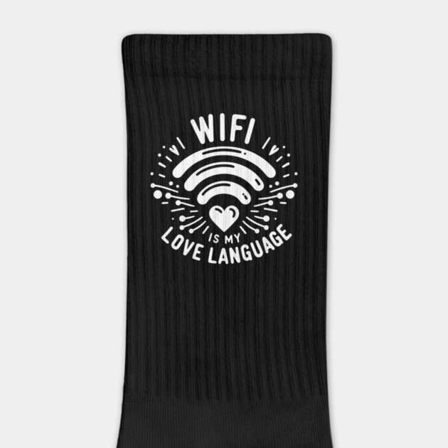 WIFI is My Love Language by Frank Ring