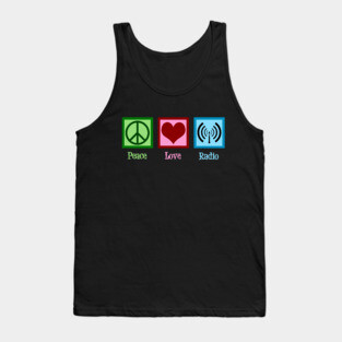 Peace Love Radio Tank Top