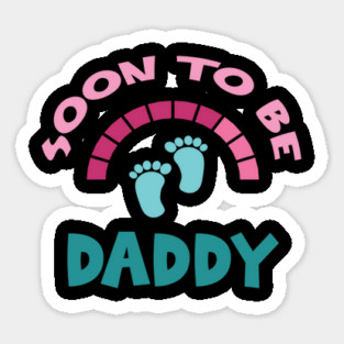 Soon To Be Daddy, New Dads, Dad to Be, New Fathers, Fatherhood Text Design Magnet