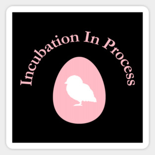Incubation In Process, Pregnancy Announcement, Funny, Cute< Gender Reveal Design Sticker