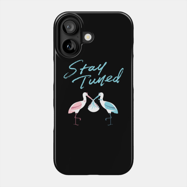 Mother's To Be, New Moms, Baby Announcement Cute, Storks, Stay Tuned  Design Phone Case by BirdsnStuff