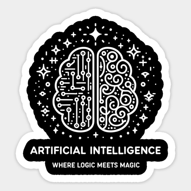 Artificial Intelligence Where Logic Meets Magic Sticker by Frank Ring