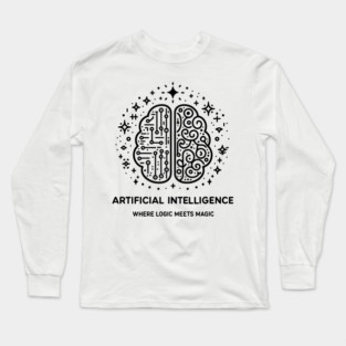 Artificial Intelligence Where Logic Meets Magic Long Sleeve T-Shirt