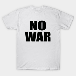 No war T-Shirt