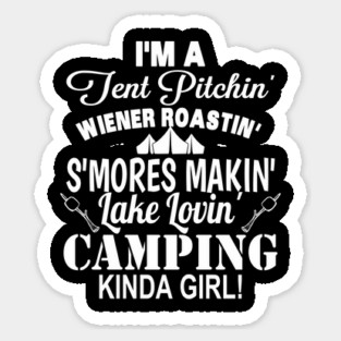 Camping Kinda Girl Funny Camp Sticker