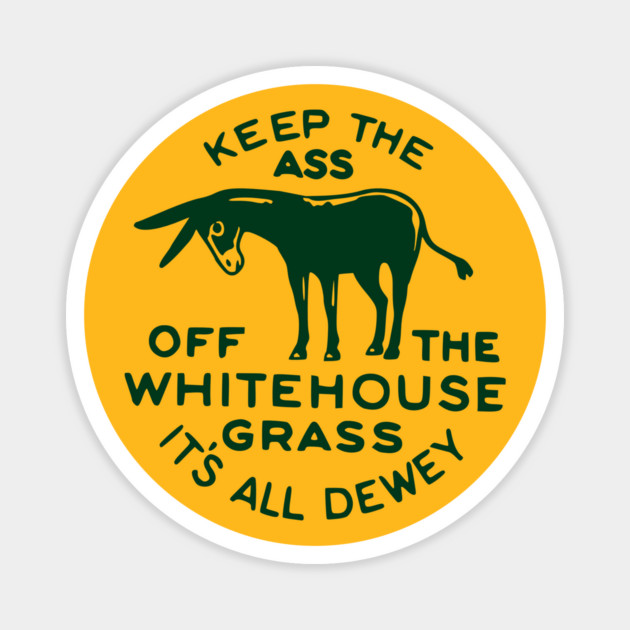 Political Campaign Button for Thomas Dewey Magnet by Yesteeyear