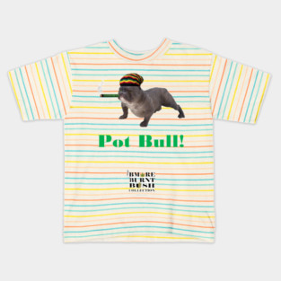 Pot Bull Kids T-Shirt
