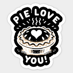 Pie Love You! Magnet