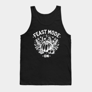 Feast Mode On Tank Top
