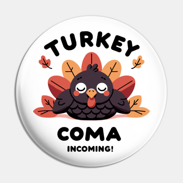 Turkey Coma Incoming! Pin by Frank Ring