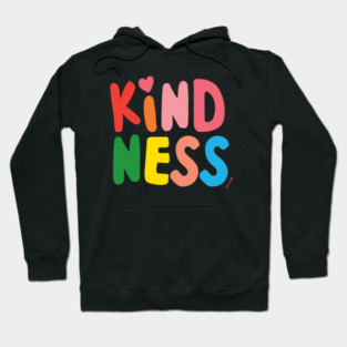Kindness Hoodie