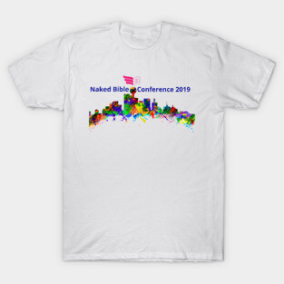 Naked Bible Conference 2019 T-Shirt