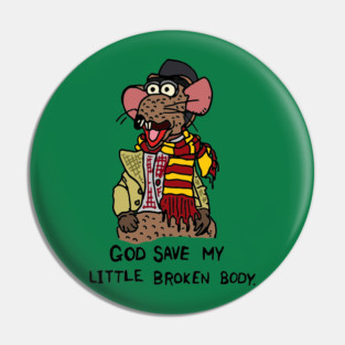 Muppet Christmas Carol - Rizzo's little broken body Pin