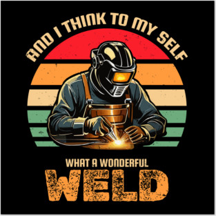 welding Posters and Art