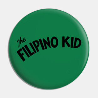 The Filipino Kid Pin