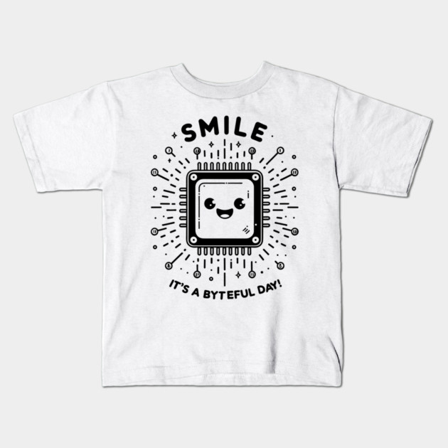 Smile It's a Byteful Day! Kids T-Shirt by Frank Ring