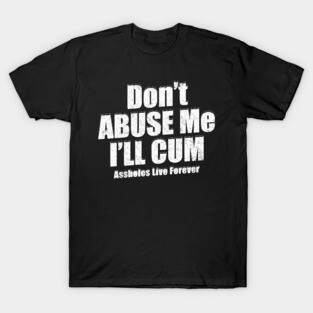 offensive-funny T-Shirt
