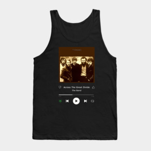 Stereo Music Player - Across The Great Divide Tank Top