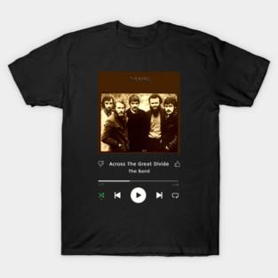 Stereo Music Player - Across The Great Divide T-Shirt
