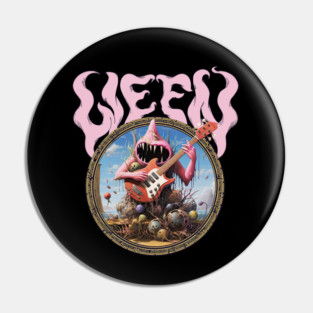 Ween Pin