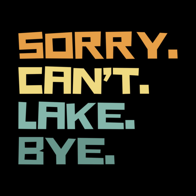 Sorry cant lake bye by The WYLD Tribe