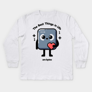 The Best Things in Life Are Bytes Kids Long Sleeve T-Shirt