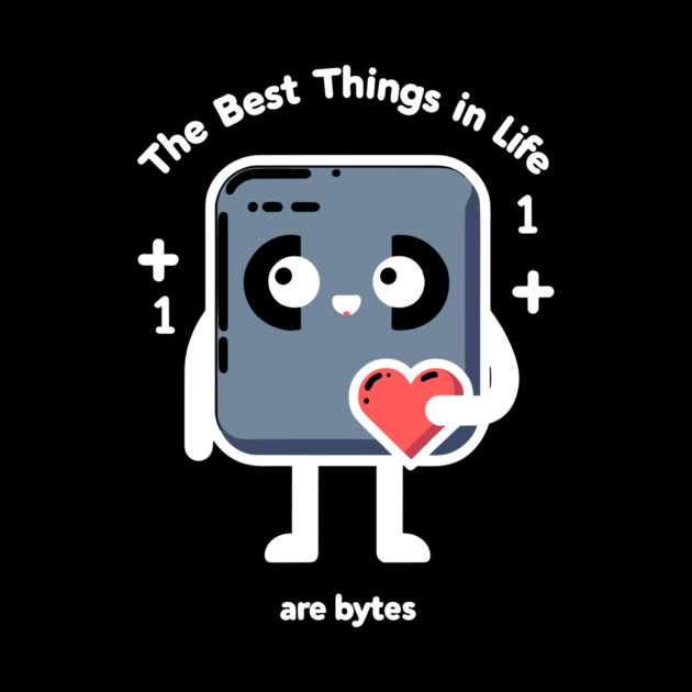 The Best Things in Life Are Bytes by Frank Ring