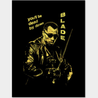 ✪ BLADE ✪ Dead by dawn Posters and Art