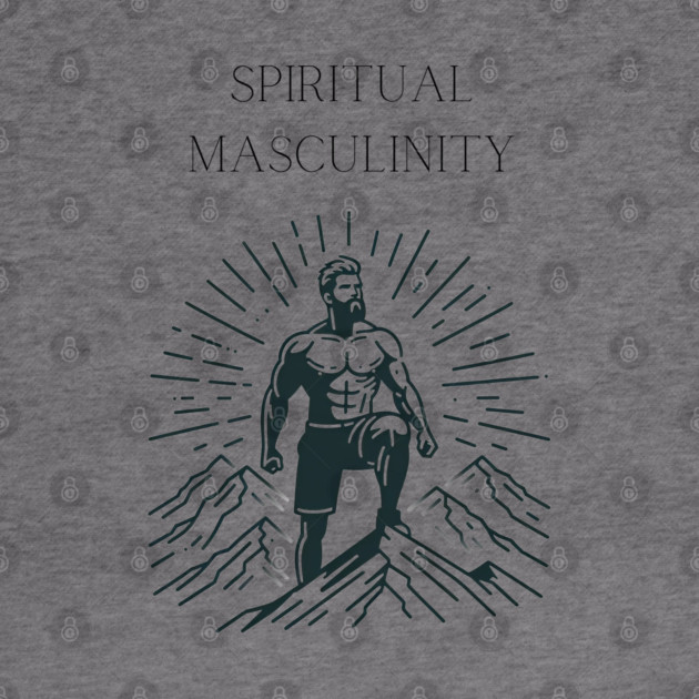 Hiking Spiritual Masculinity by Spiritual Masculinity