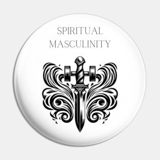 Forge Your Path with Strength, Wisdom, Masculinity Pin
