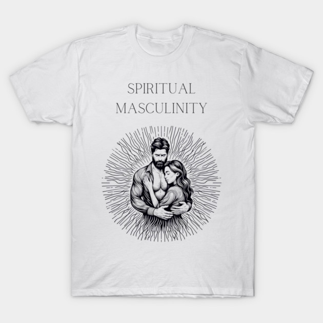 The Guardian Masculine Spirit - Protection energy T-Shirt by Spiritual Masculinity