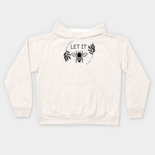 Let it be Kids Hoodie