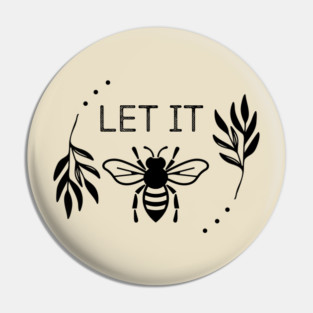 Let it be Pin