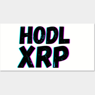 HODL XRP Ripple Posters and Art