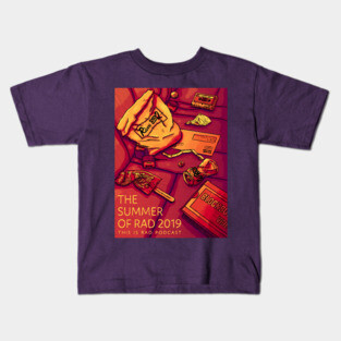 The Summer of Rad 2019 Kids T-Shirt