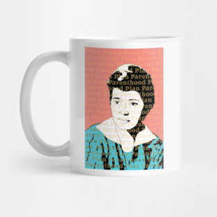 Planned Parenthood Margaret Sanger Feminist Mug