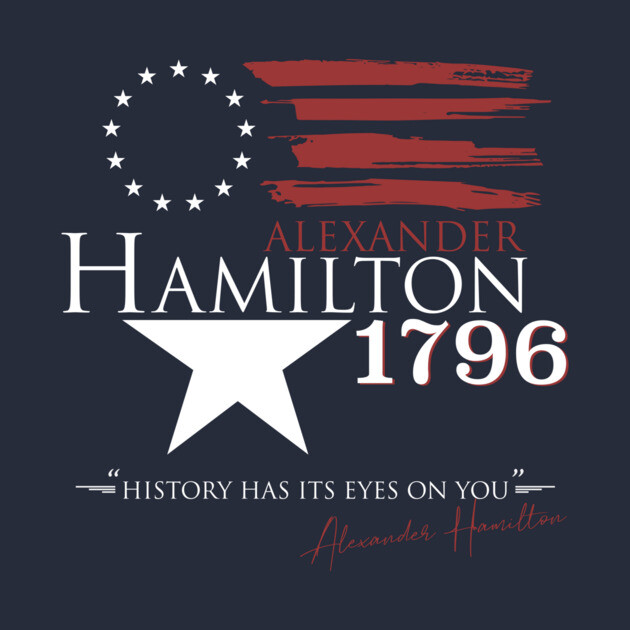Vote for Alexander Hamilton Hamilton An American Musical T - Main Image