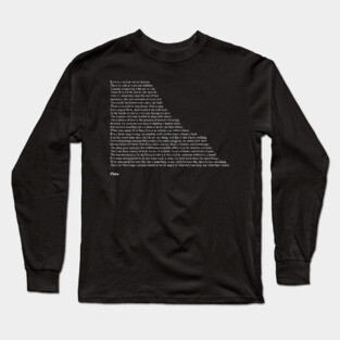 Plato Quotes Long Sleeve T-Shirt