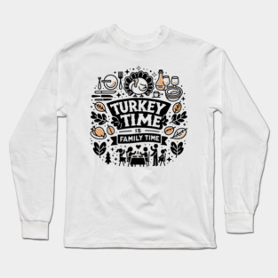 Turkey and Gratitude on the Menu Long Sleeve T-Shirt