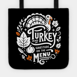 Turkey and Gratitude on the Menu Tote
