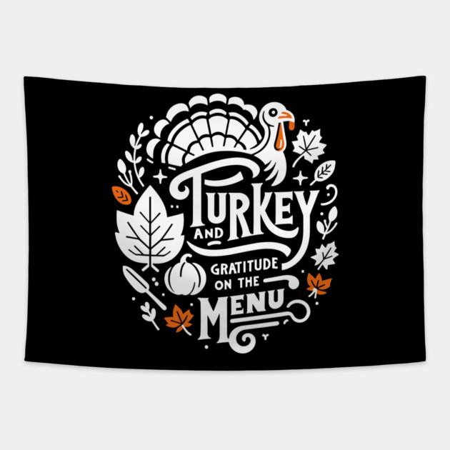 Turkey and Gratitude on the Menu Tapestry by Frank Ring
