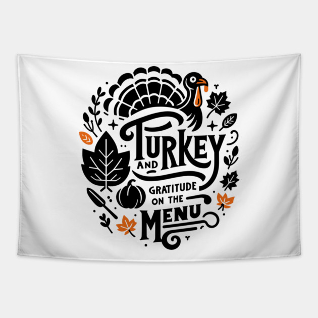 Turkey and Gratitude on the Menu Tapestry by Frank Ring